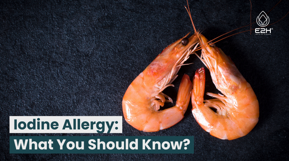 Iodine Allergy: What You Should Know?